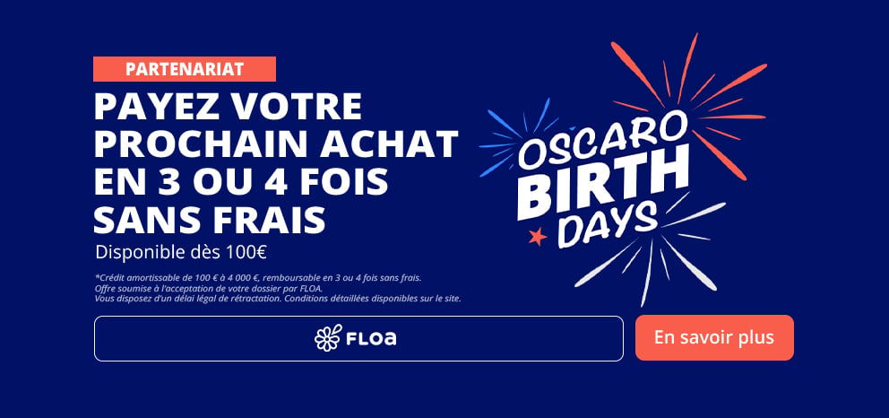 Bannière de partenariat FLOA. Paiement du prochain achat en 3 ou 4 fois sans frais pour les commandes de 100 € à 4 000 €. Visuel « Oscaro Birth Days » avec feu d’artifice graphique sur fond bleu. Bouton d’appel à l’action « En savoir plus ».