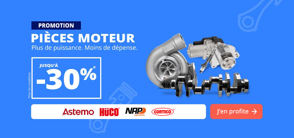Bannière promotionnelle Pièces moteur. Offre jusqu’à -30 % sur une sélection de composants moteur : un turbocompresseur, un vilebrequin et d’autres pièces moteur des marques Astemo, Hüco, NAP Carparts et Corteco. Bouton « J’en profite ».