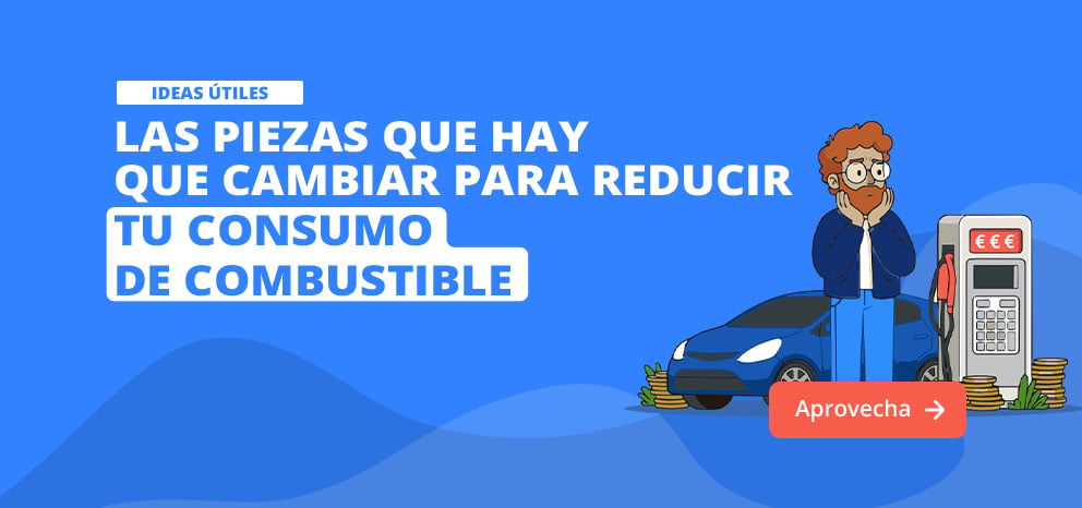 Banner “Ideas útiles”: las piezas que hay que cambiar para reducir tu consumo de combustible. Ilustración de un conductor preocupado junto a un coche y un surtidor, rodeado de monedas. Botón “Aprovecha”.