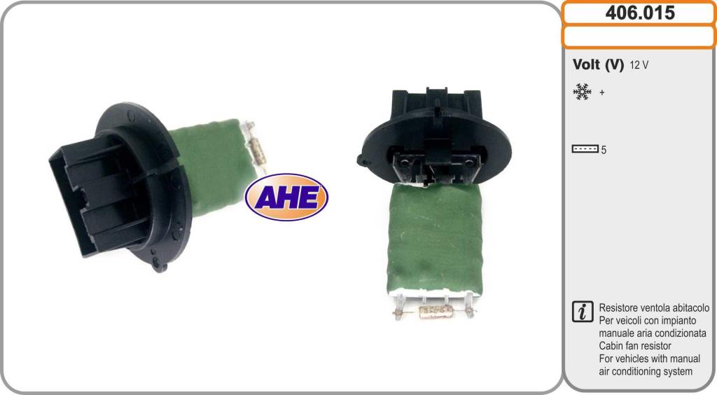 Resistência ventilador do motor AHE ref. 406.015