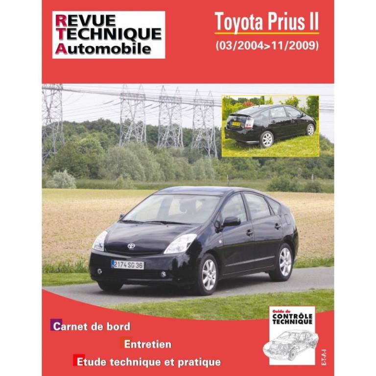 Revue technique auto (Rta) ETAI RTA HS 010.1 TOYOTA PRIUS II 1,8I HY100CH 16V 2004/09 - ref. 24709